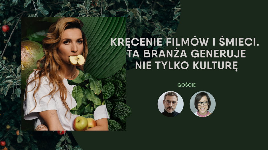 Produkcja kultury i śmieci. "Aktorzy mogą być ambasadorami eko produkcji"