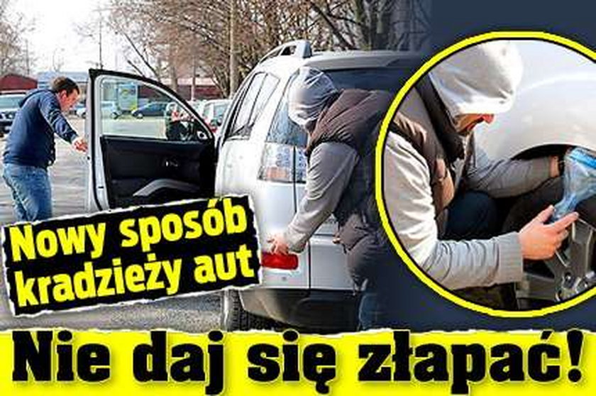 Nowy sposób kradzieży aut. Nie daj się złapać!