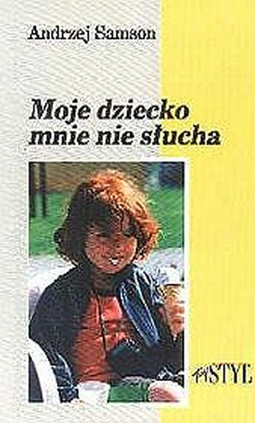 Moje dziecko mnie nie słucha