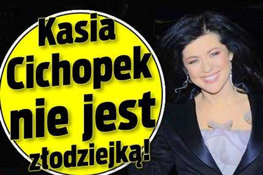 Cichopek nie jest złodziejką!