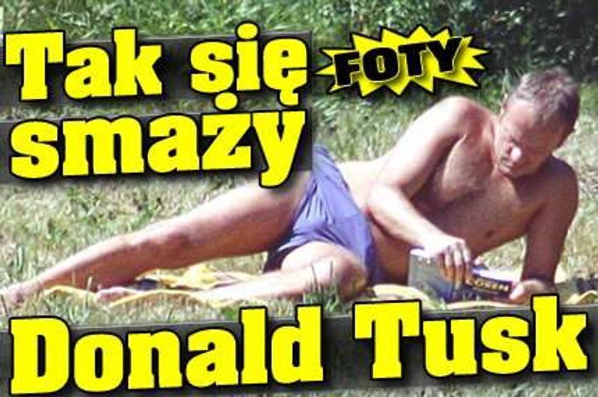 Tak się smaży Donald Tusk. ZDJĘCIA!