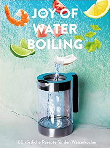 Okładka książki "The Joy of Water Boiling"