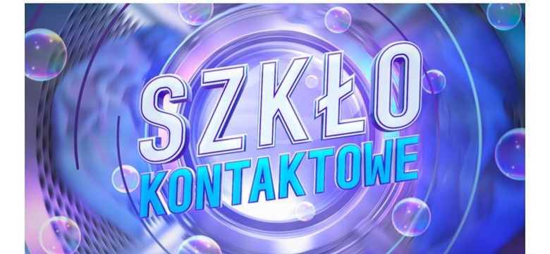 Jubileusz "Szkła kontaktowego". Będą huczne obchody
