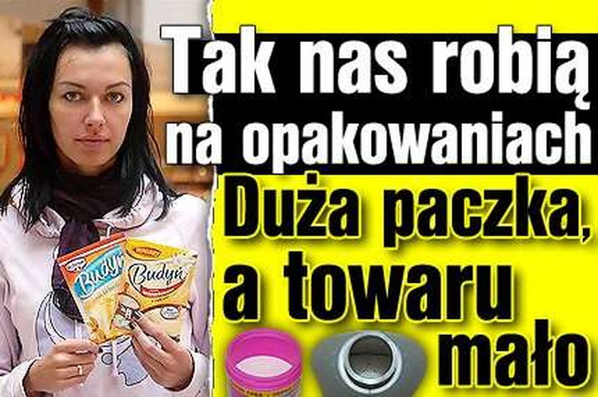 Duża paczka, a towaru mało!