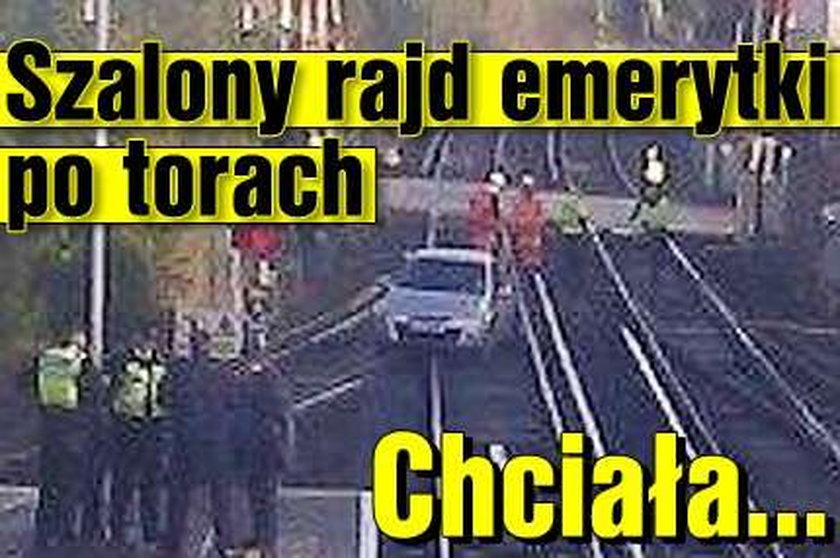 Szalony rajd emerytki po torach. Chciała...