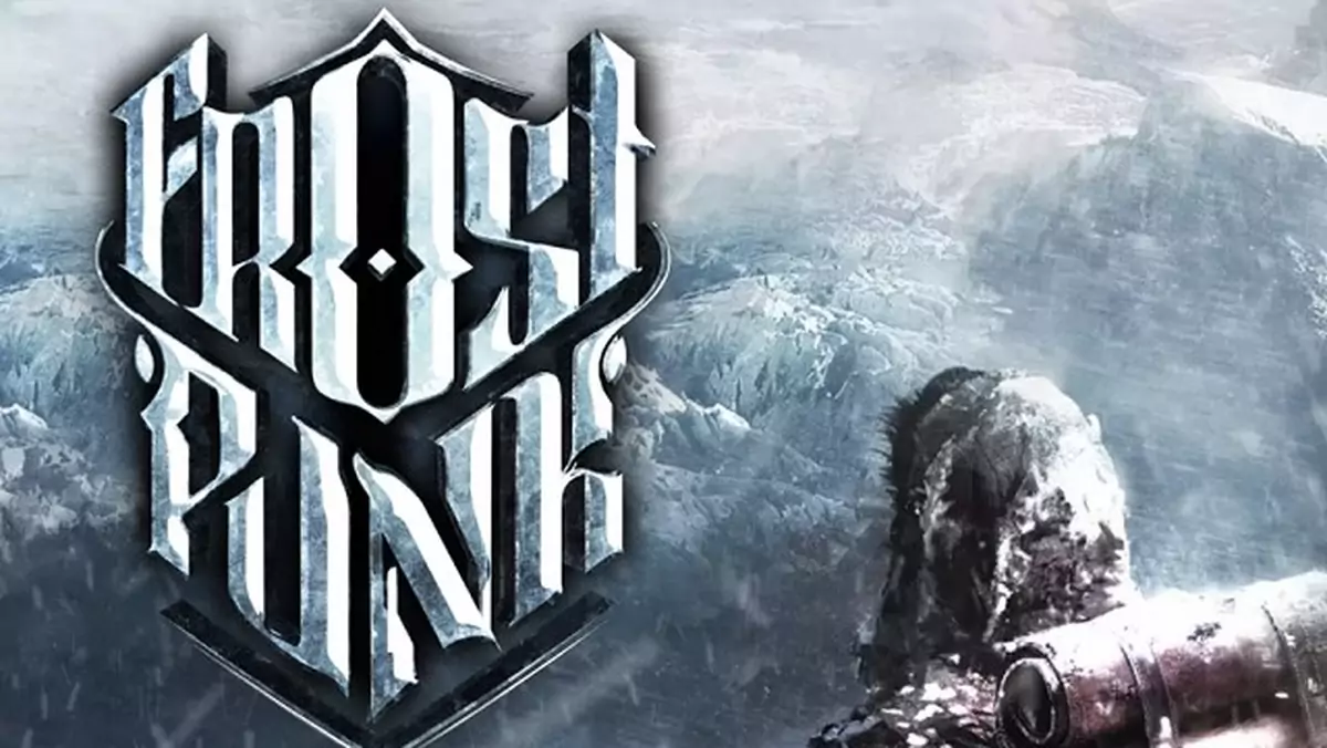 Frostpunk - nowa gra od twórców This War of Mine