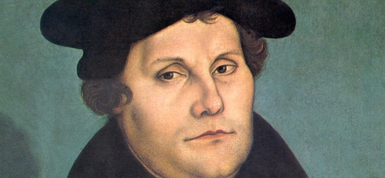 Marcin Luter: pierwszy buntownik ery nowożytnej