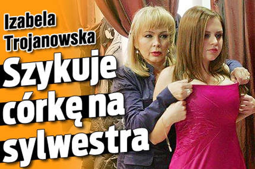 Trojanowska szykuje córkę na Sylwestra