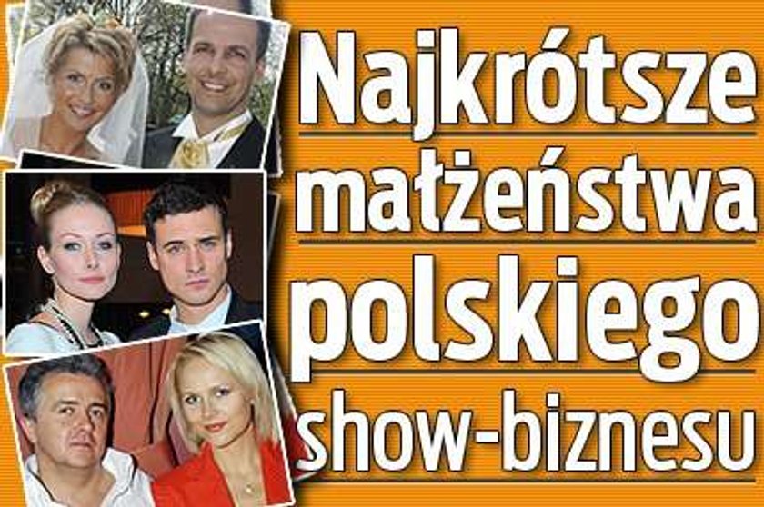 Najkrótsze małżeństwa polskiego show-biznesu