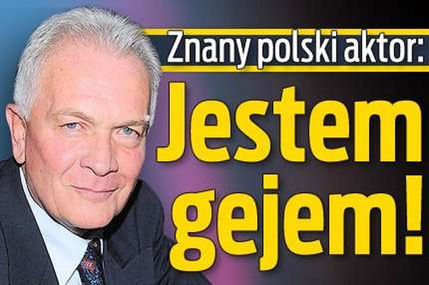 Wielki polski aktor: Jestem gejem!