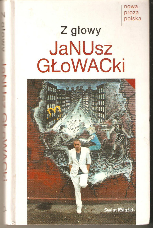 "Z głowy" - Janusz Głowacki (2004)