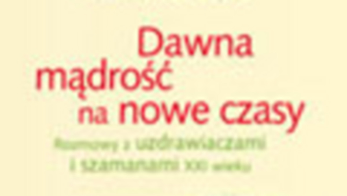 Ten, kto podchodzi do szamanizmu wyłącznie z zewnątrz, bardzo szybko napotyka na racjonalne, logiczne przeszkody w jego rozumieniu. W taki sposób nie da się go pojąć.