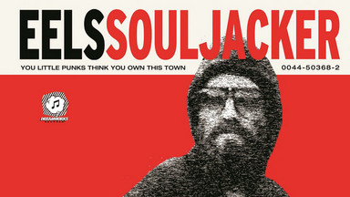 EELS — "Souljacker"