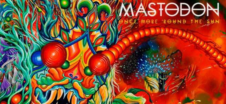 Recenzja: MASTODON - "Once More 'Round the Sun"