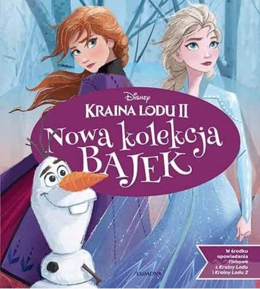 "Kraina Lodu II. Nowa kolekcja bajek"