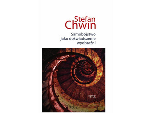 Stefan Chwin o samobójstwie