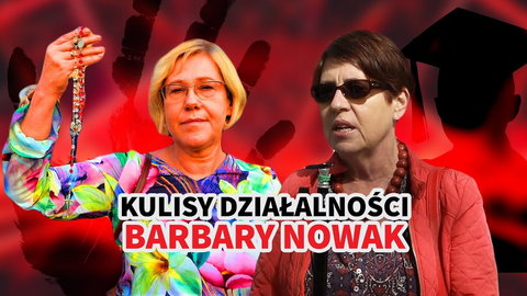 Kulisy działalności Barbary Nowak. "Zostałam poddana straszliwemu systemowi karania nauczycieli"