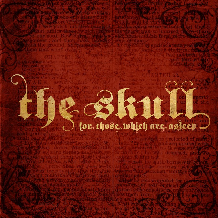 The Skull - "For Those Which Are Asleep"