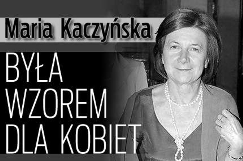 Maria Kaczyńska była wzorem dla kobiet