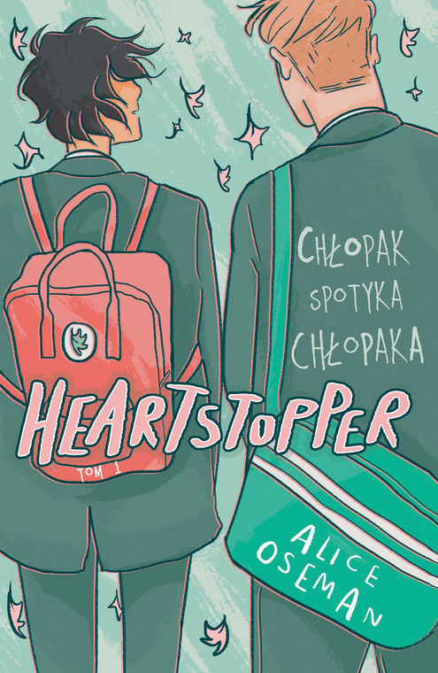 Alice Oseman, "Heartstopper. Tom 1"