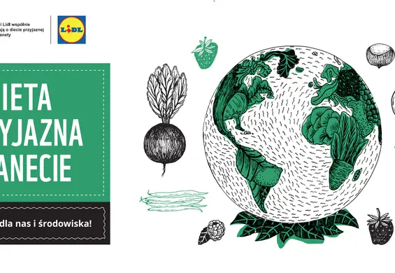 Lidl Polska i WWF Polska uczą, jak jeść, aby dbać o planetę – rekrutacja szkół podstawowych do programu edukacyjnego