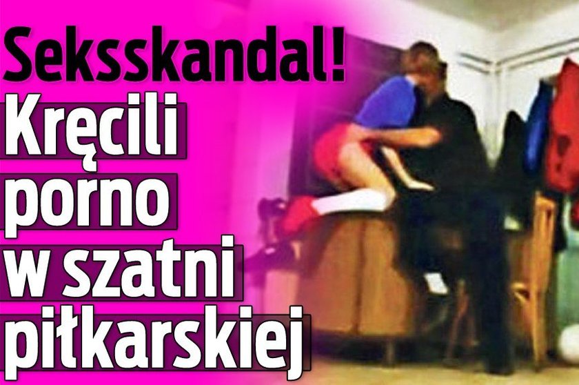 Seksskandal! Kręcili porno w szatni piłkarskiej