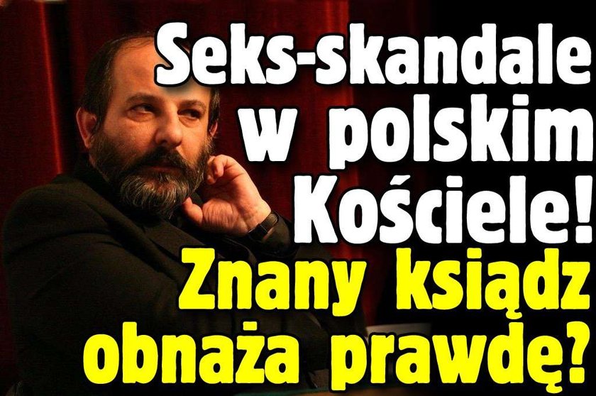 Seks-skandale w polskim Kościele! Znany ksiądz obnaża prawdę?