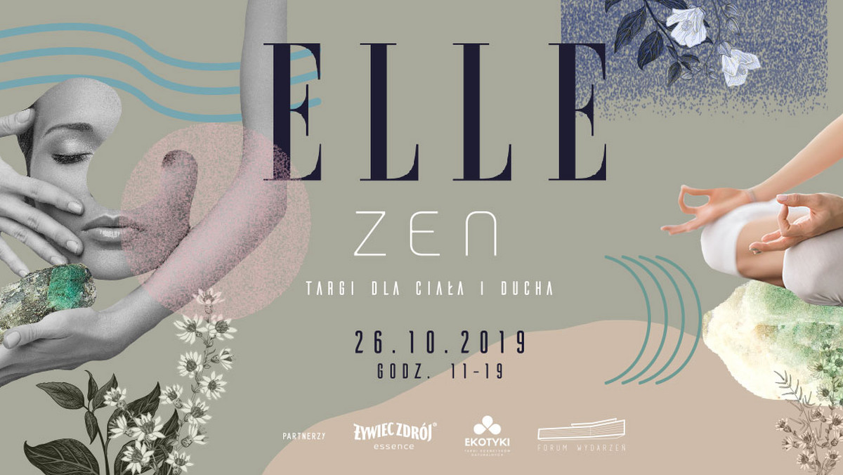 Targi ELLE ZEN wpisują się w obchody 25-letniej obecności ELLE na polskim rynku. To pierwsza edycja.