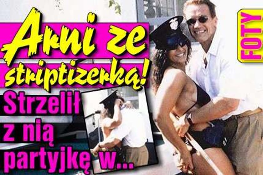 Arnie ze striptizerką. Strzelił z nią partyjkę w...