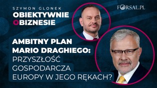 Ambitny plan Mario Draghiego: Przyszłość gospodarcza Europy w jego rękach?