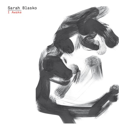 Sarah Blasko – 'I Awake'
