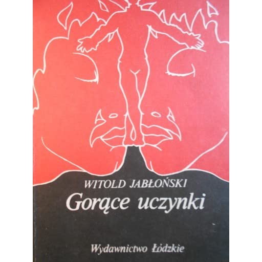 1988 r. - Wydawnictwo Łódzkie opublikowało dziejące się w środowisku artystów "Gorące uczynki".