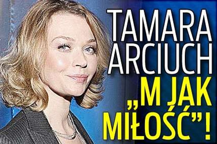 Tamara Arciuch w "M jak miłość"!