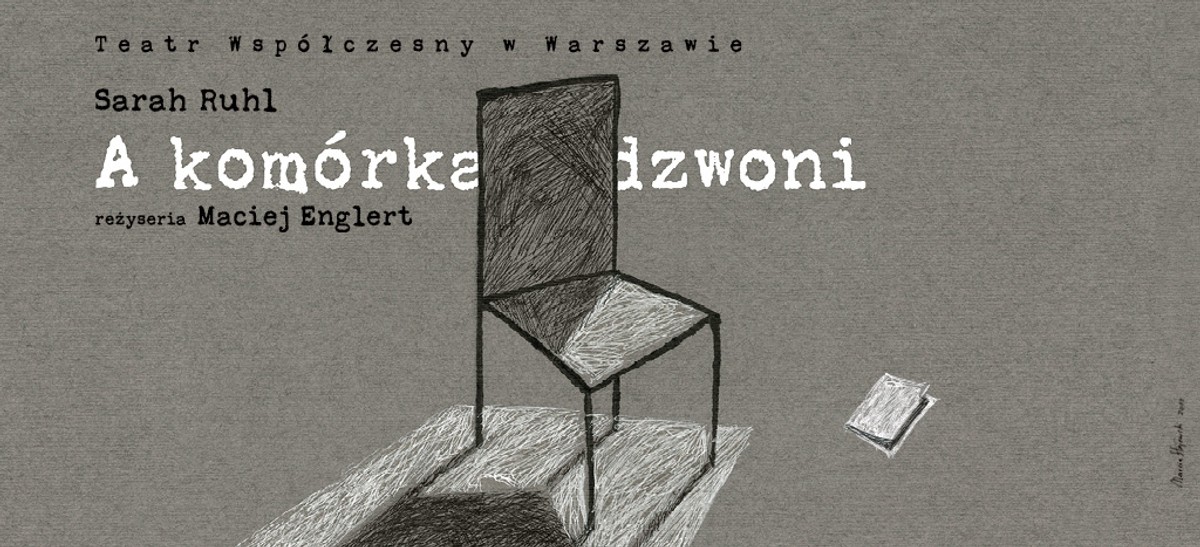 "A komórka dzwoni" - premiera w Teatrze Współczesnym 10 września 2022