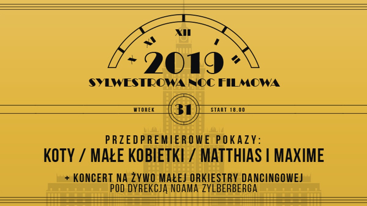 Przed nami "lata 20-te" XXI wieku! Dlatego Kinteka przygotowała dla kinomanów wyjątkowy wieczór. Najważniejsza noc w roku z 3 przedpremierowymi seansami i koncertem Małej Orkiestry Dancingowej - a to wszystko już 31 grudnia w warszawskiej Kintece. 