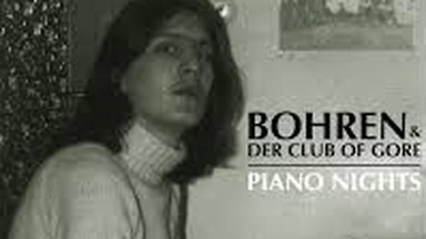 BOHREN UND DER CLUB OF GORE — "Piano Nights"