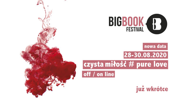 O miłości w literaturze i do literatury - Big Book Festival