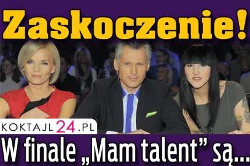 Zaskoczenie! W finale "Mam talent" są...