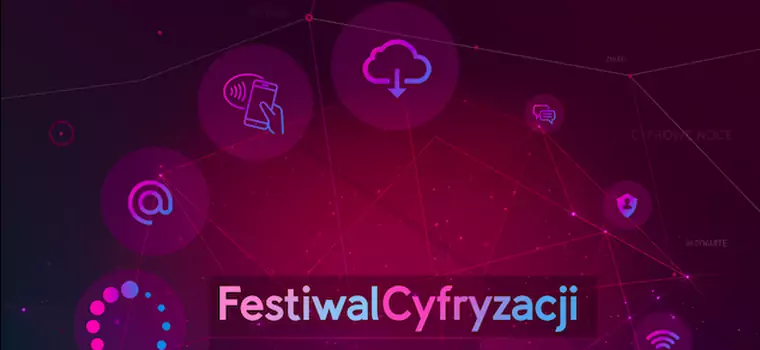 Festiwal Cyfryzacji coraz bliżej. To największa inicjatywa technologiczno-edukacyjna w Polsce