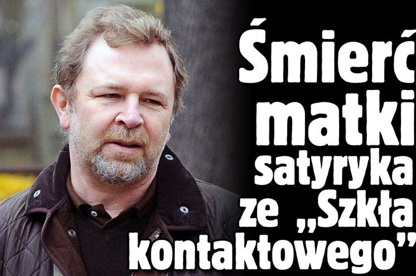 Śmierć matki satyryka ze "Szkła kontaktowego"