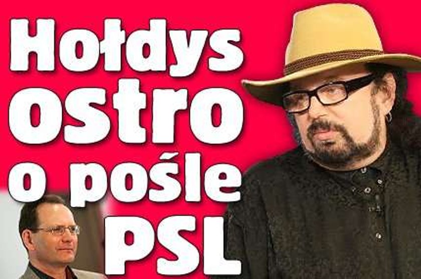 Hołdys ostro o pośle PSL