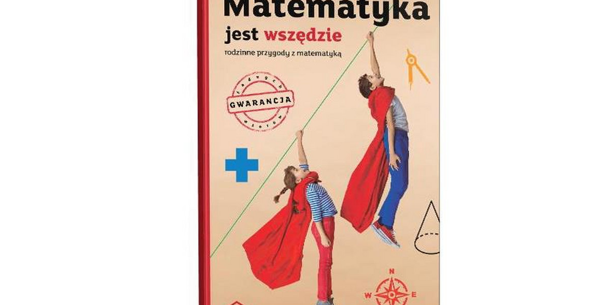Książka Matematyka jest wszędzie