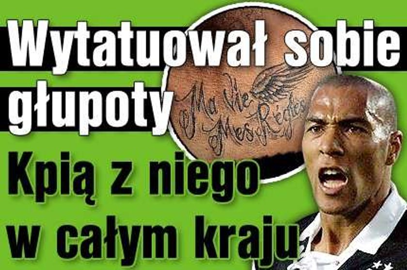 Wytatuował sobie głupoty. Kpią z niego w całym kraju