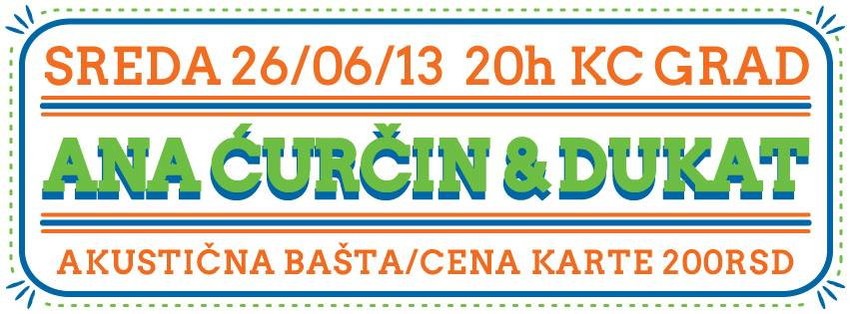 Ana Ćurčin i Dukat u "Akustičnoj bašti" večeras od 20 časova