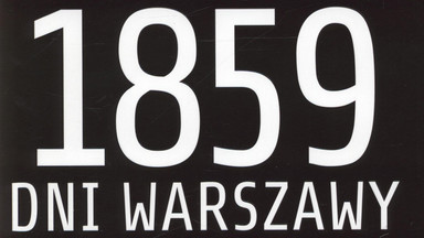 Kronika. Recenzja książki "1859 dni Warszawy"