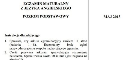 Matura 2013: Egzamin z języka angielskiego. Pytania i odpowiedzi