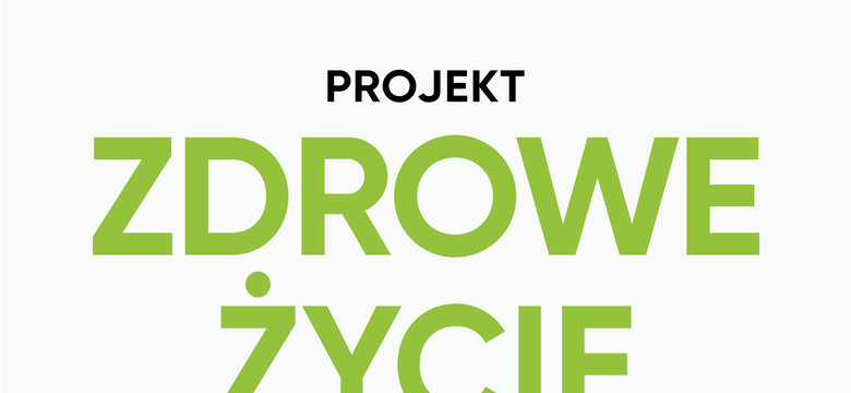 Książka „Projekt: Zdrowe życie”. Zdrowia nie kupisz, ale możesz o nie zadbać.