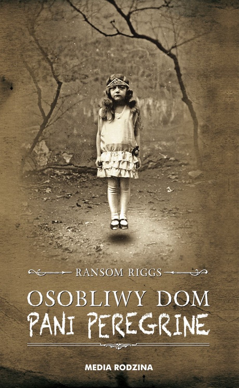 Ransom Riggs "Osobliwy Dom Pani Peregrine"