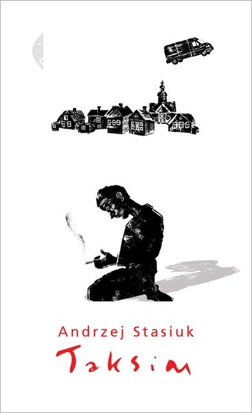 Andrzej Stasiuk "Taksim"