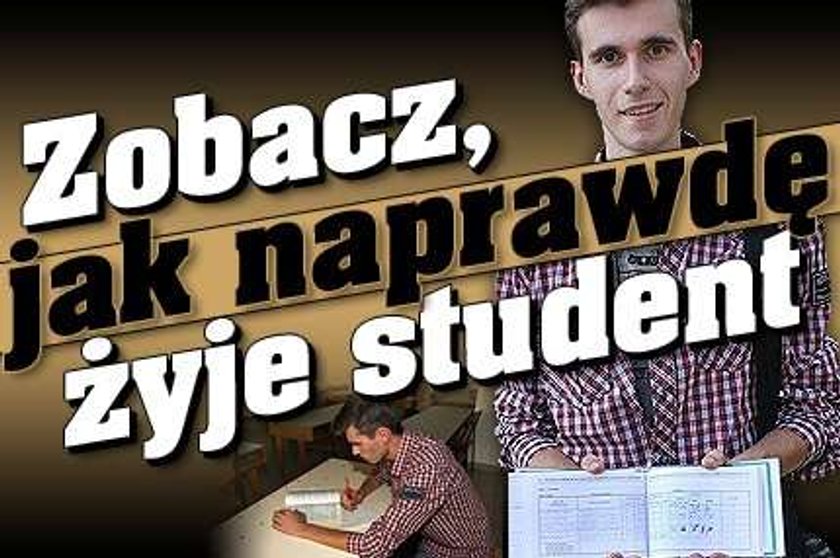 Zobacz, jak naprawdę żyje student